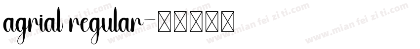 agrial regular字体转换